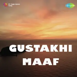 Gustakhi Maaf image