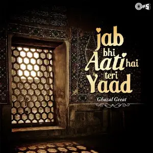 Jab Bhi Aati Hai Teri Yaad - Ghazal Great image
