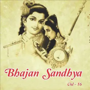 Bhajan Sandhya, Vol. 16 image