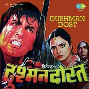 Dushman Dost image