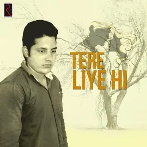 Tere Liye Hi image