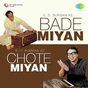 Bade Miyan Chote Miyan - S.D. Burman And Rahul Dev Burman image