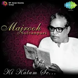 Majrooh Sultanpuri Ki Kalam Se image