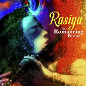 Rasiya - The Romancing Fusion image