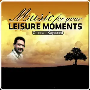 Music For Your Leisure Moments - Chinna - Keyboard image