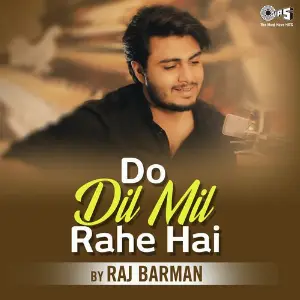 Saajan - Unplugged Raj Barman, Anwesshaa