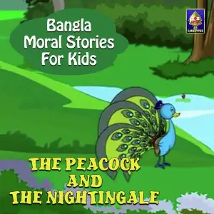 Bangla Moral Stories for Kids - Peacock And Nightingale image