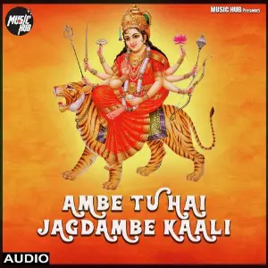 Ambe Tu Hai Jagdambe Kali image