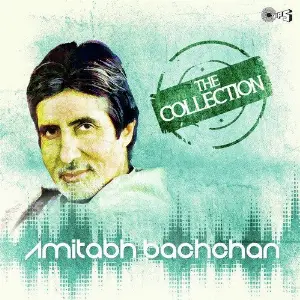 The Collection - Amitabh Bachchan image