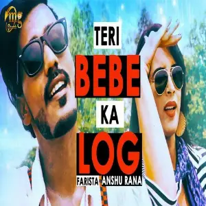 Teri Bebe Ka Log image