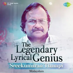 The Legendry Lyrical Genius - Sreekumaran Thampi image