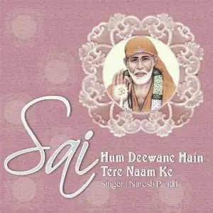 Sai Hum Deewane Hai Tere Naam Ke image