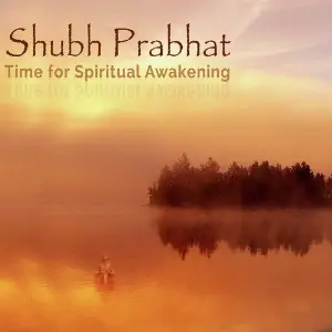 Shubh Prabhat - Time for Spiritual Awakening image