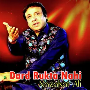 Dill Peh Zakham Nazakat Ali