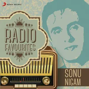 Radio Favourites - Sonu Nigam image