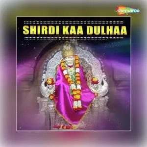 Shirdi Kaa Dulhaa image