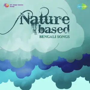 Nature Based Bengali Songs image