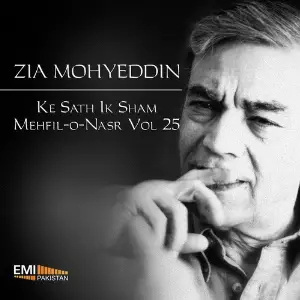 Zia Mohyeddin Ke Sath Ik Sham Mehfil-O-Nasr, Vol. 25 image