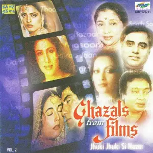 Ghazal From Films 1- Jhuki Jhuki Si Nazar Various Artists