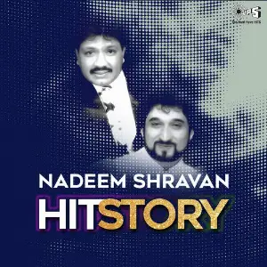 Nadeem Shravan Hit Story image