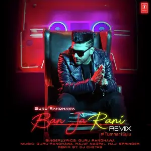 Ban Ja Rani Remix image