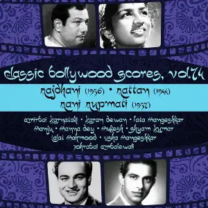 Classic Bollywood Scores, Vol. 74 Rajdhani (1956), Rattan 1944, Rani Rupmati 1957 image