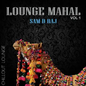 Lounge Mahal, Vol. 1 Chillout Lounge image
