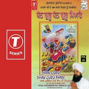 Dhan Guru Dhan Guru Pyare (Vol. 3) image