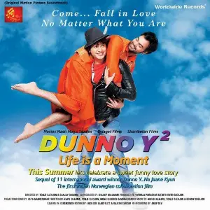Dunno Y2 - Life Is A Moment image