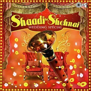 Shaadi Ki Shehnai (Wedding Special) image