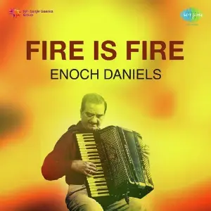 Fire Is Fire image