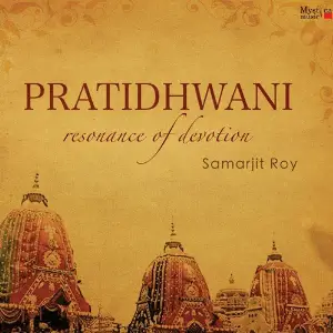 Pratidhwani - Resonance Of Devotion image