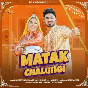 Matak Chalungi Raj Mawar, Manisha Sharma