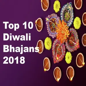 Top 10 Diwali Bhajans 2018 Anup Jalota, Shraddha Jain, Jagjit Singhal