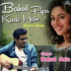 Bahut Pyar Karte Hain - Cover Song image