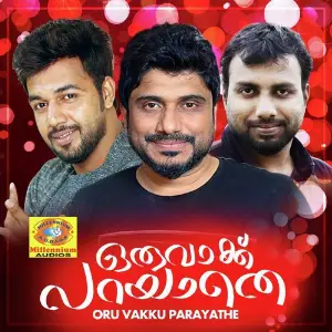 Oru Vakku Parayathe image