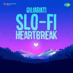 Gujarati Slo-Fi Heartbreak image