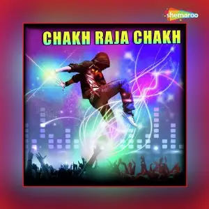 Chakh Raja Chakh image