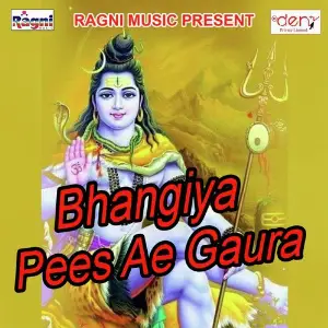 Bhangiya Pees Ae Gaura image