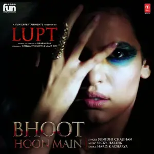 Bhoot Hoon Main (From Lupt) image