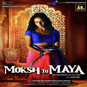 Moksh To Maya image