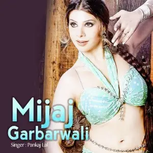 Mijaj Garbarwali image