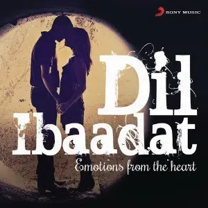 Dil Ibaadat (Emotions from the Heart) image