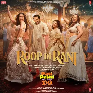 Roop Di Rani (From Pati Patni Aur Woh Do) image