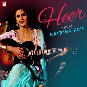 Heer Hits Katrina Kaif Various Artists