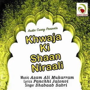 Khwaja Ki Shaan Nirali image