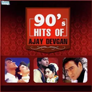 90s Hits of Ajay Devgn image