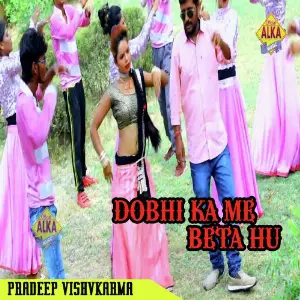 Dobhi Ka Me Beta Hu image