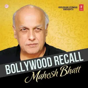 Bollywood Recall - Mahesh Bhatt image