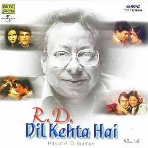 R. D. Dil Kehta Hai - Hits Of R. D. Burman - Vol. 1 image